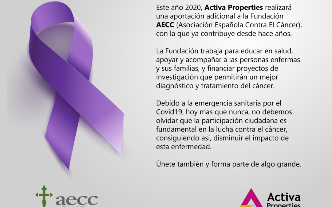 Activa Properties contribuye en la lucha contra el Cáncer